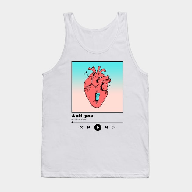 antisocial Tank Top by Tip Top Tee's